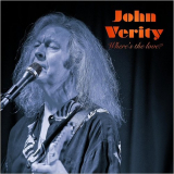John Verity - Weres The Love? '2019