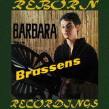 Barbara - Chante Brassens (HD Remastered) '2019
