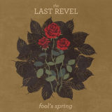 Last Revel, The - Fools Spring '2019