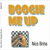 Nico Brina - Boogie Me Up '2019