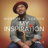 Marcus Anderson - My Inspiration Vol. 2 '2019