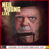 Neil Young - Neil Young - Live (Live) '2019