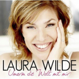 Laura Wilde - Umarm die Welt mit Mir '2013