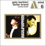 Gato Barbieri & Dollar Brand - Hamba Khale! '1968