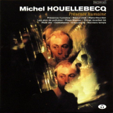 Michel Houellebecq - PrÃ©sence Humaine '2000