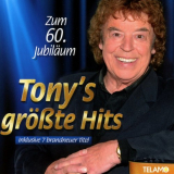 Tony Marshall - Zum 60. JubilÃ¤um (Tonys GrÃ¶sste Hits) '2016