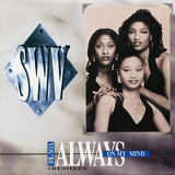 SWV - Youre Always On My Mind '2018