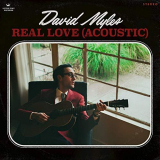 David Myles - Real Love (Acoustic) '2018