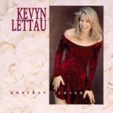 Kevyn Lettau - Another Season '1994