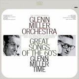 Glenn Miller Orchestra, The - Great Songs Of The 60s '1965/2014