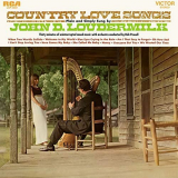 John D. Loudermilk - Country Love Songs Plain and Simply Sung By '1968/2018