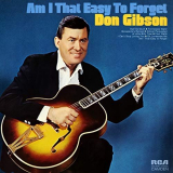 Don Gibson - Am I That Easy to Forget '1973/2018