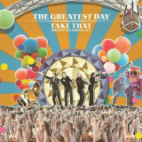 Take That - The Greatest Day: Take That Present The Circus Live '2009