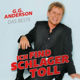 G.G. Anderson - Ich Find Schlager Toll - Das Beste '2018