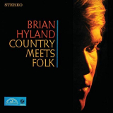 Brian Hyland - Country Meets Folk '1964/2018