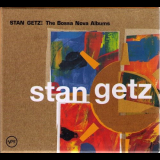 Stan Getz - The Bossa Nova Albums '2008