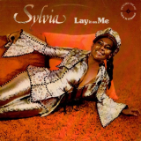 Sylvia - Lay It On Me '1977