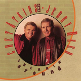 Chet Atkins & Jerry Reed - Sneakin Around '1992/2019