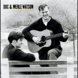 Doc & Merle Watson - Watson Country '1996