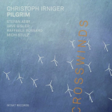 Christoph Irniger Pilgrim - Crosswinds '2019