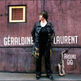 Geraldine Laurent - Around Gigi '2010