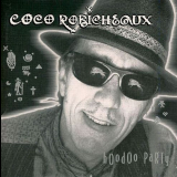 Coco Robicheaux - Hoodoo Party '2000