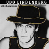 Udo Lindenberg & Das Panikorchester - GÃ¶tterhammerung (Remastered) '1984/2019