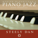 Marian McPartland - Marian McPartlands Piano Jazz with Steely Dan '2005