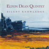 Elton Dean Quintet - Silent Knowledge '1996