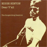 Eddie Hinton - Dear Yall: The Songwriting Sessions '2000