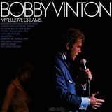 Bobby Vinton - My Elusive Dreams '1970/2018