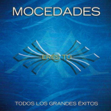 Mocedades - Eres TÃº (Todos Los Grandes Ã‰xitos) '2006