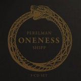 Ivo Perelman & Matthew Shipp - Oneness '2018