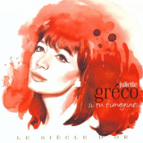 Juliette Greco - Si Tu Timagines '2009