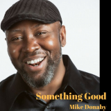 Michael Donaby - Something Good EP '2018