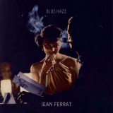Jean Ferrat - Blue Haze '2015