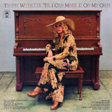 Tammy Wynette - â€˜Til I Can Make It On My Own '2014 (1976)