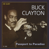 Buck Clayton - Passport to Paradise '2016