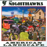 Nighthawks, The - American Landscape '2009