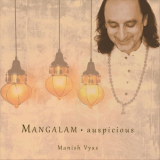 Manish Vyas - Mangalam: Auspicious '2018