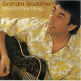 Graham Gouldman - And Another Thing '2000