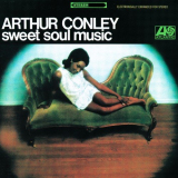 Arthur Conley - Sweet Soul Music '1967 [2012]