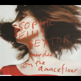 Sophie Ellis-Bextor - Murder On The Dancefloor '2002