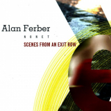 Alan Ferber - Scenes from an exit row '2004