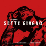 Dominic Galea - Skizzi Ghas: Sette Giugno '2019