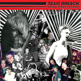 Team Dresch - Choices, Chances, Changes: Singles & Comptracks 1994-2000 '2019