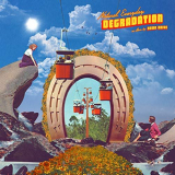 Remo Drive - Natural, Everyday Degradation '2019
