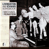 Michael Feinstein - Livingstone and Evans Songbook '2002