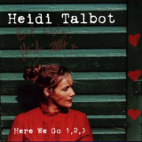 Heidi Talbot - Here We Go 1,2,3 '2016