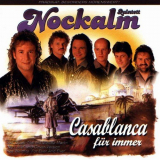 Nockalm Quintett - Casablanca fÃ¼r immer '1999